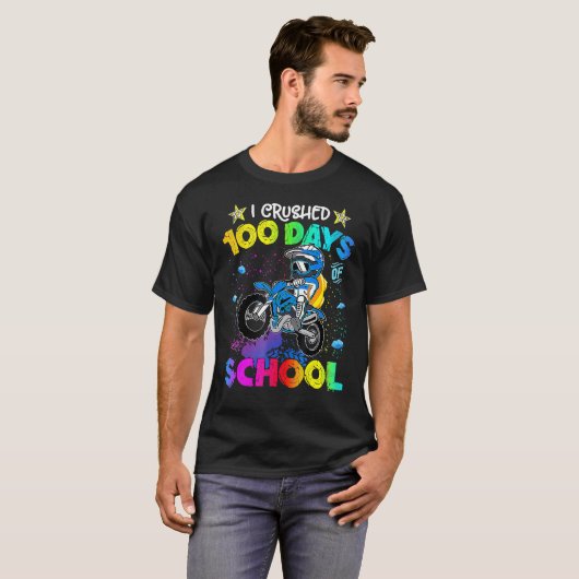 T-shirt J'Ai Écrasé 100 Jours De Sac À Dirt Vélo Scolaire  (Devant entier)