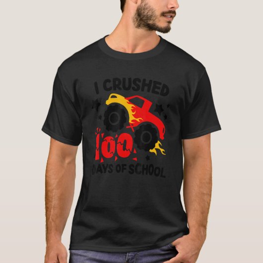 T-shirt J'Ai Écrasé 100 Jours D'École Gros Monstre Camion  (Devant)