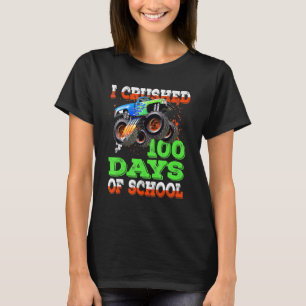 T-shirt J'ai écrasé 100 jours d'école Monster Truck