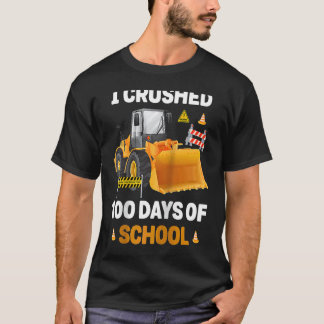 T-shirt J'ai écrasé 100 jours d'excavatrice de constructio