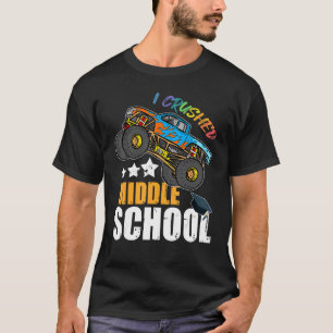 T-shirt J'ai écrasé le collège Monster Truck School Gradu