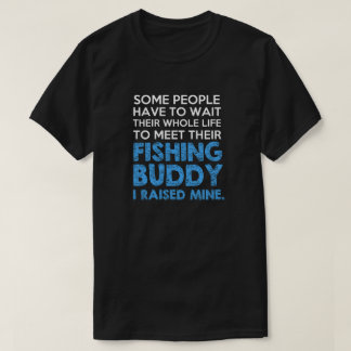 T-shirt J'ai élevé mon ami de pêche Papa pêcheur drôle