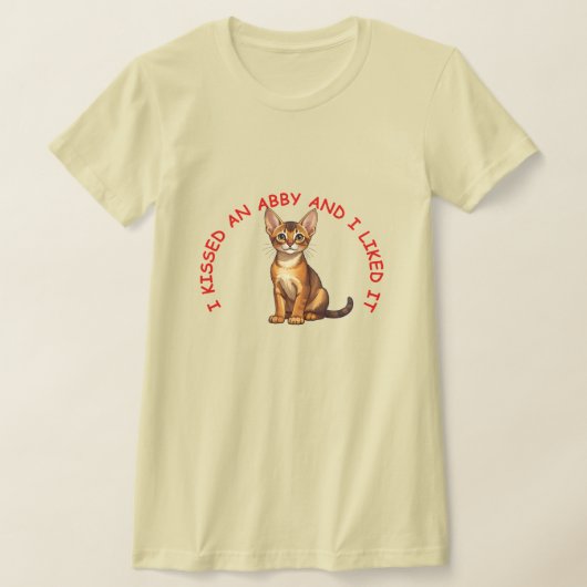 T-shirt J'ai embrassé un chat abyssinien (Poser)