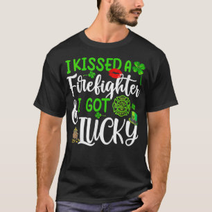 T-shirt J'Ai Embrassé Un Pompier Et J'Ai Eu De La Chance D