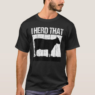 T-shirt J'ai entendu ce fermier de vaches