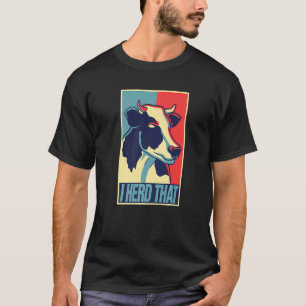T-shirt J'ai entendu dire que Ferme d'élevage de bovins po