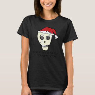 T-shirt J'ai entendu le Père Noël sur le toit Scull anti N