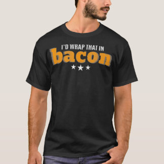 T-shirt J'Ai Enveloppé Cela Dans Bacon Lover Ketone Keto D