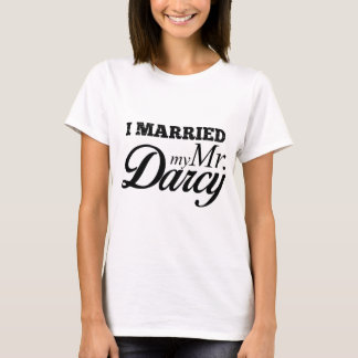 T-shirt J'ai épousé mon M. Darcy