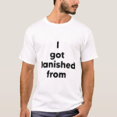 T-shirt J'ai été banni de (Devant)