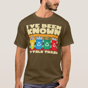 T-shirt J'Ai Été Connu Pour Parler Trash Truck Dump Truck