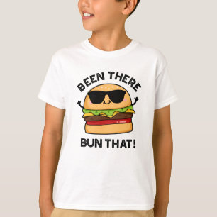 T-shirt J'Ai Été Là-Bas Ce Burger Pun Drôle