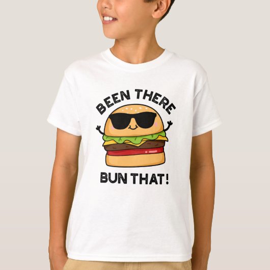 T-shirt J'Ai Été Là-Bas Ce Burger Pun Drôle (Devant)