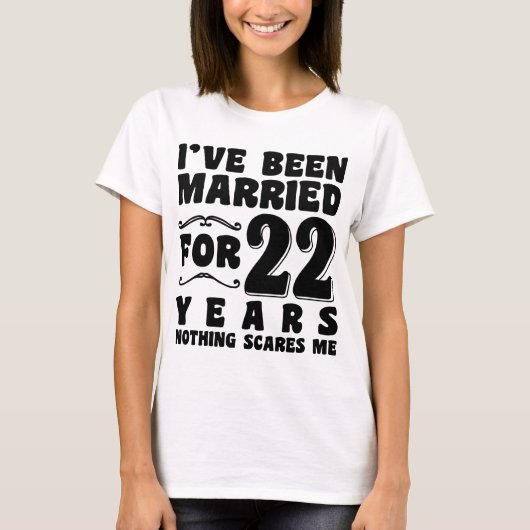 T-shirt J'ai été marié pendant 22 ans Fête de mariage drôl (Devant)