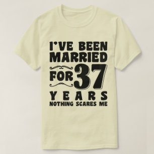 T-shirt J'ai été marié pendant 37 ans Mari Épouse Couple