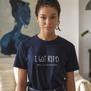 T-shirt J'ai été RIFé, ancien employé fédéral 