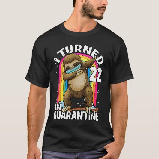 T-shirt J'Ai Eu 22 Ans En Quarantaine DABBING Sloth 22nd B (Devant)