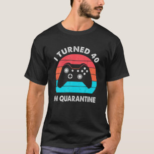 T-shirt J'Ai Eu 40 Ans En Quarantaine - Retro 40 Anniversa