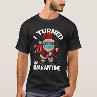 T-shirt J'ai eu 70 ans en quarantaine Père Noël Flossing A