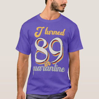 T-shirt J'ai eu 89 ans en 89ème anniversaire