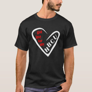 T-SHIRT J'AI EU AMOUR POUR MON HBCU HISTORIQUEMENT NOIR CO