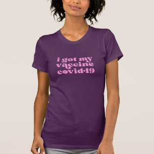 T-shirt J'ai eu mon vaccin pour le 19-19 couleur personnal