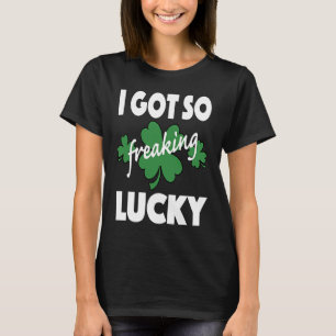 T-shirt J'ai eu tellement de gâteries Lucky St Patrick's P