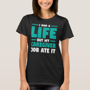 T-shirt J'ai eu une vie, mais je m'occupais de moi
