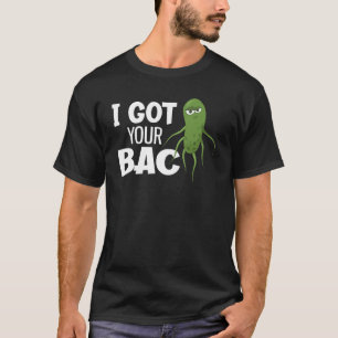 T-shirt J'ai eu votre Bac Drôle de bactériologie 1