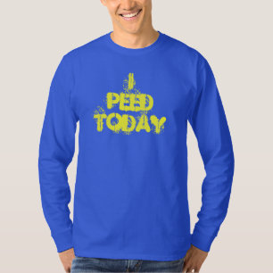 T-shirt J'ai fait pipi aujourd'hui chemise