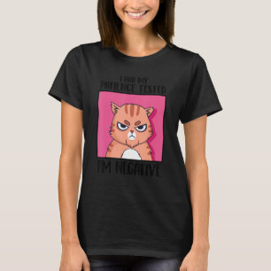 T-shirt J'ai fait tester ma patience Je suis un chat négat