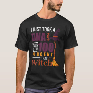 T-shirt J'ai fait un test ADN Il s'avère que je suis 100%