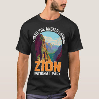 T-shirt J'ai fait une randonnée à Angels Landing Zion Nati