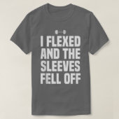 T-shirt J'Ai Flexé Et Il Manches Est Tombé De L'Entraîneme (Design devant)