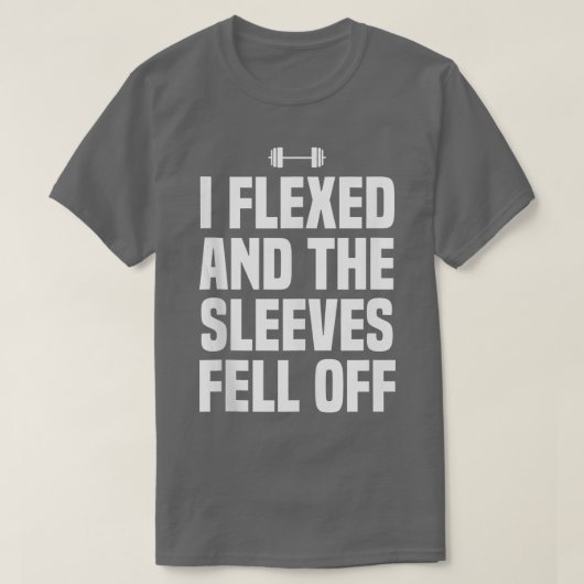 T-shirt J'Ai Flexé Et Il Manches Est Tombé De L'Entraîneme (Design devant)