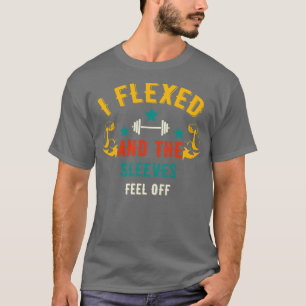 T-shirt J'Ai Flexé Et Les Manches Sont Tombées De Gym Drôl