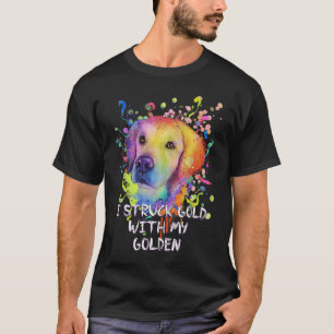 T-shirt J'ai frappé l'or avec mon Hum Golden Retriever