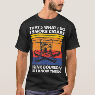 T-shirt J'Ai Fumé Des Cigars Je Bois Du Bourbon Et Je Conn
