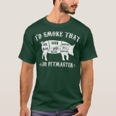 T-shirt J'Ai Fumé Que T Pig Pitmaster Funny BBQ Fumer (Devant)