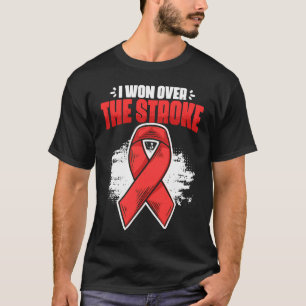 T-shirt J'ai gagné sur survivant de l'AVC Ruban Rouge AVC 