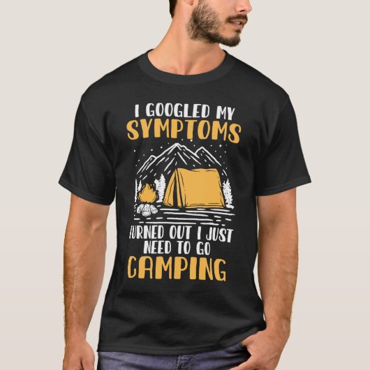 T-shirt J'Ai Googlé Mes Symptômes Camping Camping Glamping (Devant)