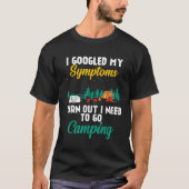 T-shirt J'Ai Googlé Mes Symptômes Il Se Trouve Que J'Ai Be (Devant)