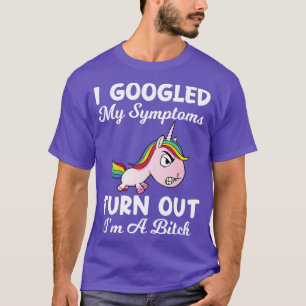 T-shirt J'Ai Googlé Mes Symptômes Tourner Sortes Unicorn D