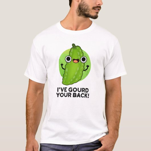 T-shirt J'ai Gourd Your Back Funny Veggie Pun (Devant)