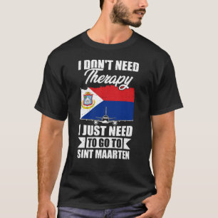 T-shirt J'ai juste besoin d'aller à Saint Martin