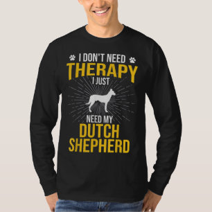 T-shirt J'Ai Juste Besoin De Ma Thérapie Amoureux des chie