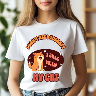 T-shirt J'Ai Juste Besoin De Mon Chat