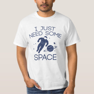 T-shirt J'Ai Juste Besoin D'Espace