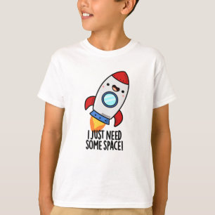 T-shirt J'Ai Juste Besoin D'Espace Drôle Rocket Pun