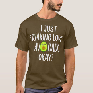 T-shirt J'Ai Juste Freiné Aimer Avocado Ok Avocado Cadeaux
